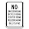 Signmission Safety Sign, 12 in Height, Aluminum, 18 in Length, No Skateboarding - NS4 A-1218 No Skateboarding - NS4 - alternate 1